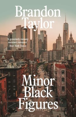 Minor Black Figures - The captivating modern love story from the Booker-Prize shortlisted author