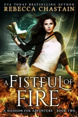 A Fistful of Fire - A Madison Fox Adventure, #2