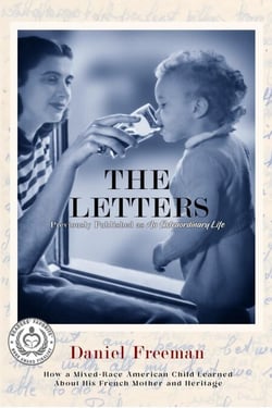 The Letters: How a Mixed-Race American Child Learned about His French Mother and Heritage