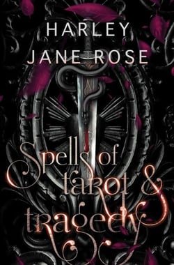 Spells of Tarot &amp; Tragedy - Tarot Underworld, #1