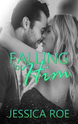 Falling For Him - Fortunate, #3