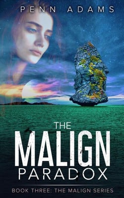 The Malign Paradox - The Malign Universe Series, #3