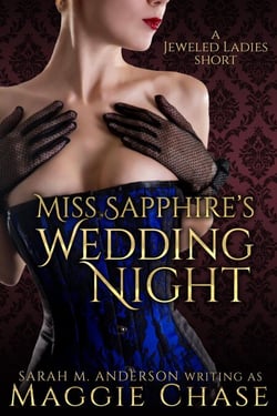 Miss Sapphire's Wedding Night - The Jeweled Ladies, #7