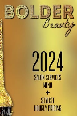 2024 Salon Services Menu +Stylist Hourly Pricing - Bolder Beauty Business