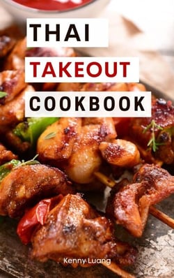Thai Takeout Cookbook: Delicious Copycat Thai Takeout Recipes You Can Easily Make at Home! - Copycat Takeout Recipes, #3