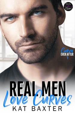 Real Men Love Curves - Curvy Ever After, #1
