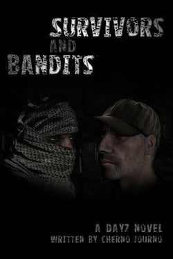 Survivors and Bandits - A DayZ Novel - The DayZ Novel, #2