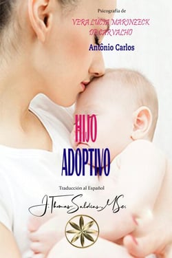Hijo Adoptivo - Vera Lúcia Marinzeck de Carvalho