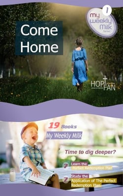 Come Home - My Weekly Milk, #1