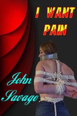 I Want Pain