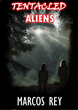 Tentacled aliens - Tentacled aliens, #1