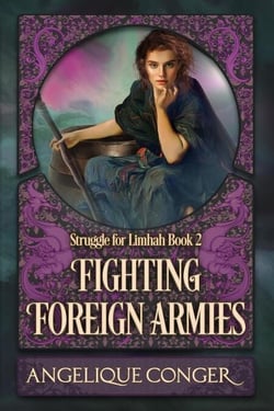 Fighting Foreign Armies - Struggle for Limhah, #2