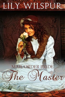 Mail Order Bride - The Master - Montana Mail Order Brides, #2