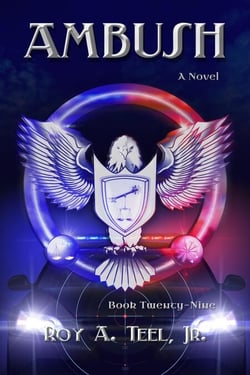 Ambush: The Iron Eagle Series: Book:Twenty-Nine - The Iron Eagle, #29