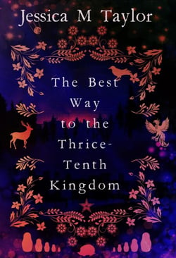 The Best Way to the Thrice-Tenth Kingdom