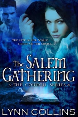 The Salem Gathering - The Council Series, #3