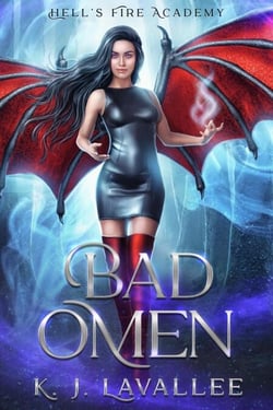 Bad Omen - Hell's Fire Academy, #1