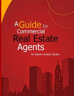 A Guide for Commercial Real Estate Agents