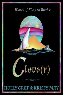 Cleve(r) - Heart of Elesara, #2