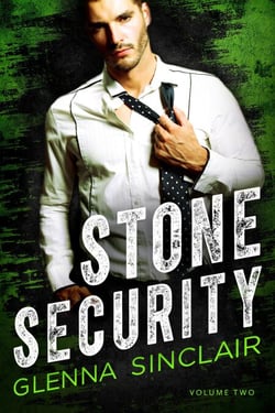 Stone Security: Complete Volume Two - Stone Security Volume Two, #6