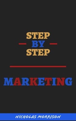 Step By Step Marketing