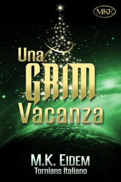 Una GRIM Vacanza - Tornians Italiano, #2