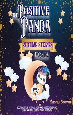 The positive panda bedtime stories for kids - Animal Stories: Value collection