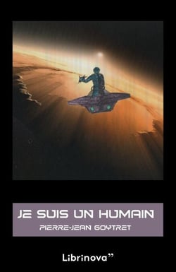 Je suis un humain - Nouvelle édition