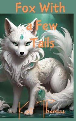 Fox With a Few Tales - Creatures of Halloween, #1