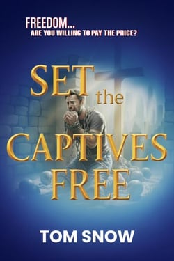 Set the Captives Free - Set the Captives Free Trilogy ~ Just To Be Clear Teaching Series, #2