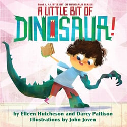 A Little Bit of Dinosaur - A Little Bit of Dinosaur Series, #1