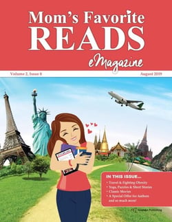 Mom’s Favorite Reads eMagazine August 2019 - Mom’s Favorite Reads, #11