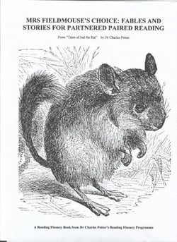 Mrs Fieldmouse's Choice: Fables and Stories for Partnered Paired Reading