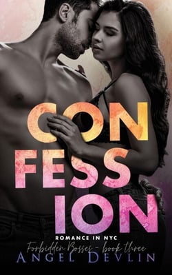 Confession - Romance in NYC: Forbidden Bosses
