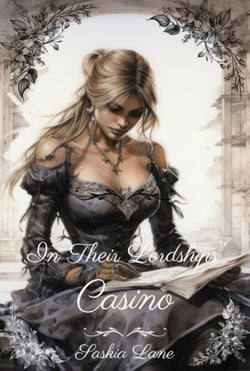In Their Lordships' Casino, Steamy Trials of a Victorian Lady, Book Five - Steamy Trials of a Victorian Lady, #5