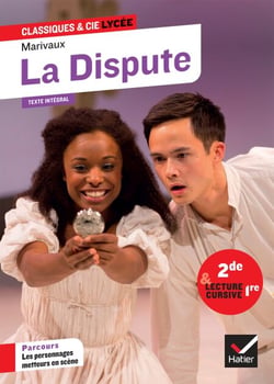 La Dispute (Marivaux) - suivi d'un parcours " Le théâtre dans le théâtre"
