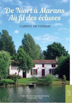 De Niort à Marans, au fil des écluses - Carnet de Voyage