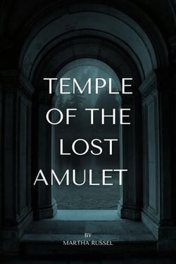 Temple of the Lost Amulet