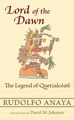 Lord of the Dawn - The Legend of Quetzalcóatl