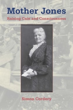 Mother Jones - Raising Cain and Consciousness