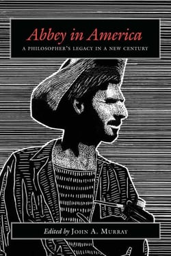 Abbey in America - A Philosopher's Legacy in a New Century