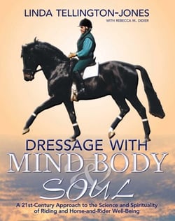 Dressage with Mind, Body &amp; Soul