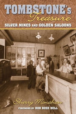 Tombstone's Treasure - Silver Mines and Golden Saloons
