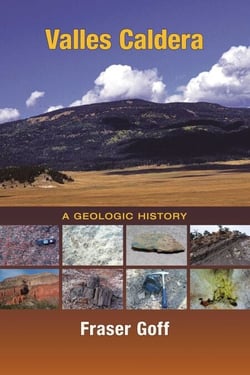 Valles Caldera - A Geologic History