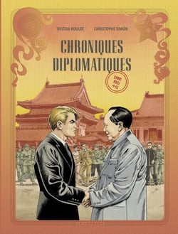 Chroniques diplomatiques - Tome 3 - Chine, 1955