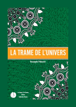 La trame de l'univers