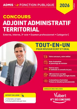 Concours Adjoint administratif territorial - Catégorie C - Tout-en-un - Concours externe, interne, 3e voie, examen professionnel 2026