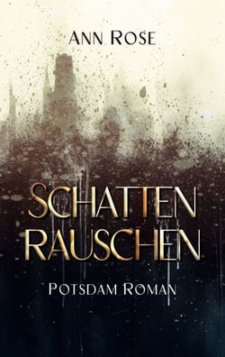 Schattenrauschen - Potsdam Roman