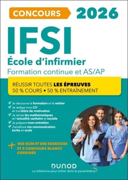 IFSI 2026 Ecoles d'infirmier Concours Formation continue et Passerelle AS-AP - 50% Cours - 50% Entraînement - Réussir toutes les épreuves