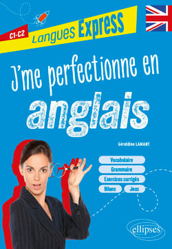 J'me perfectionne en anglais C1-C2